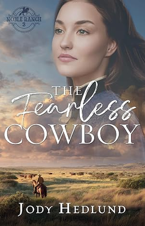 The Fearless Cowboy