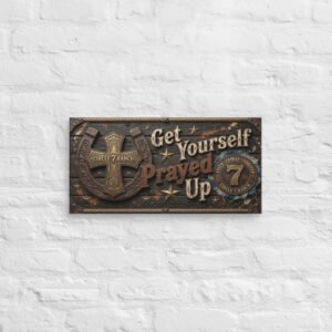 Prayed Up Cowboy Canvas