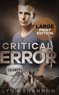 Critical Error: A Small-town Christian Romantic Suspense (Hardcover Large Print)