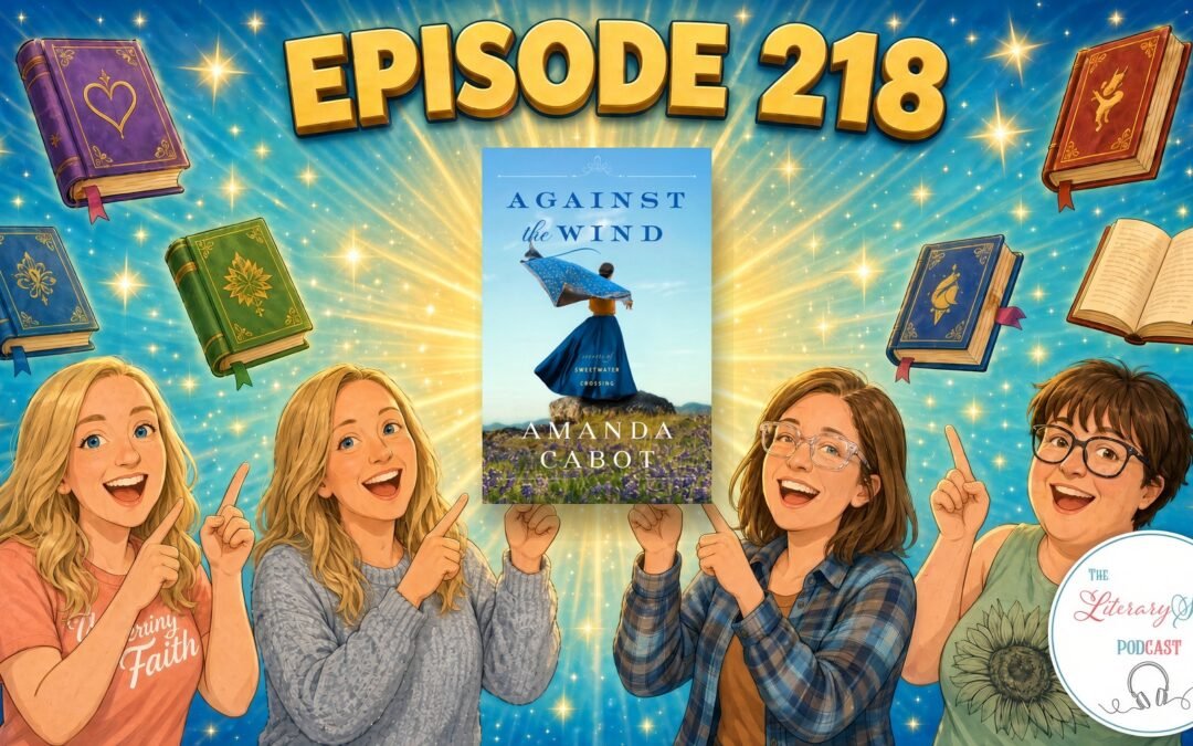 Against the Wind by Amanda Cabot: A Christian Historical Romance Book Discussion (Secrets of Sweetwater Crossing, Book 2)