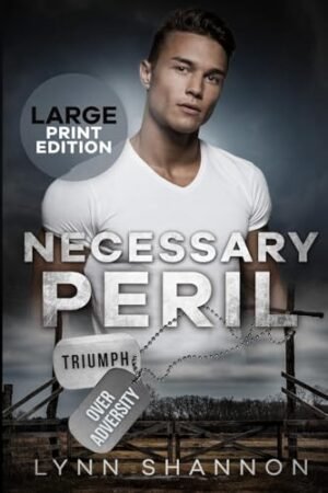 Necessary Peril