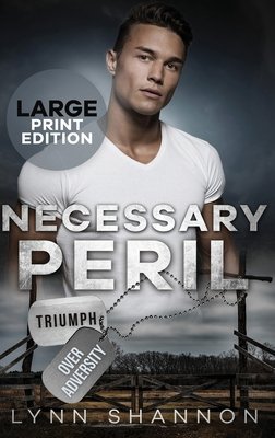 Necessary Peril: A Small-town Christian Romantic Suspense (Hardcover Large Print)