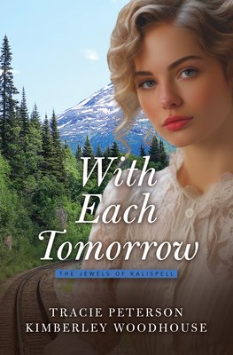 With Each Tomorrow (Large Print)