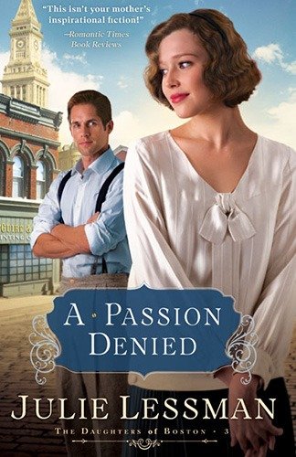 A Passion Denied by Julie Lessman book cover